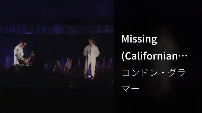 Missing (Californian Soil Live)