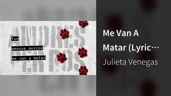 Me Van A Matar (Lyric Video)