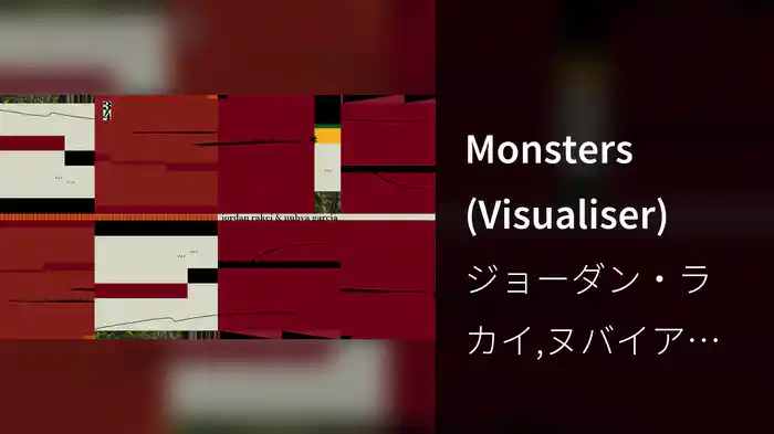 Monsters (Visualiser)
