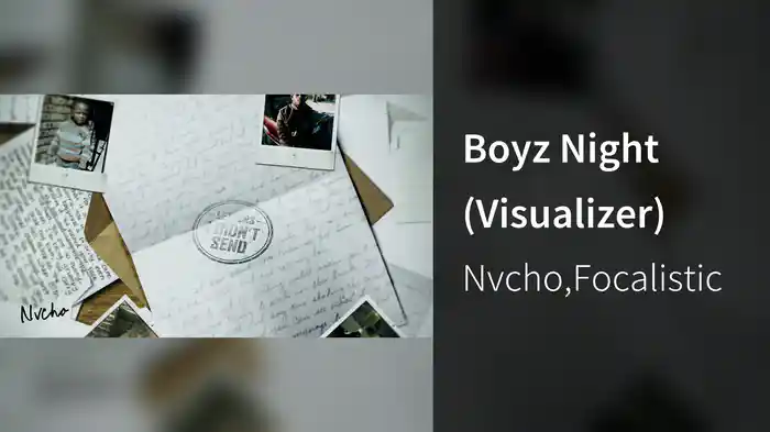 Boyz Night (Visualizer)