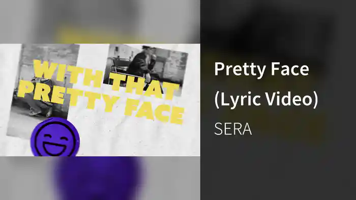 Pretty Face (Lyric Video)