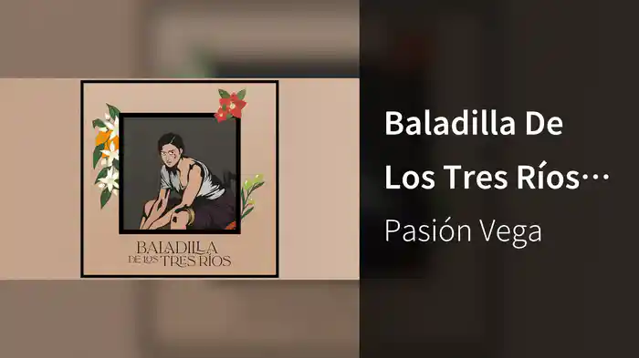 Baladilla De Los Tres Ríos (Audio Oficial)