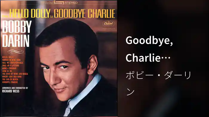 Goodbye, Charlie (Audio)
