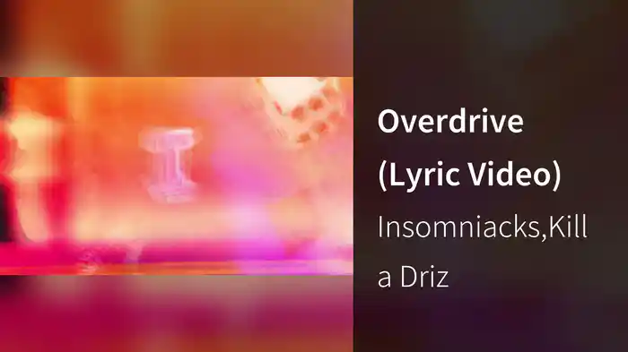 Overdrive (Lyric Video)