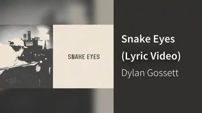 Snake Eyes (Lyric Video)
