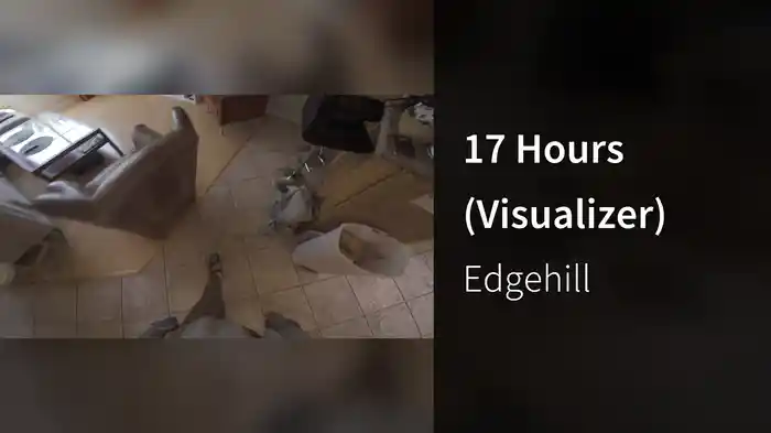 17 Hours (Visualizer)