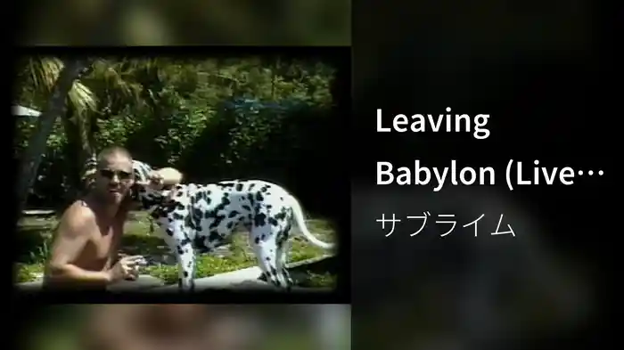Leaving Babylon (Live In Costa Rica, 1993)