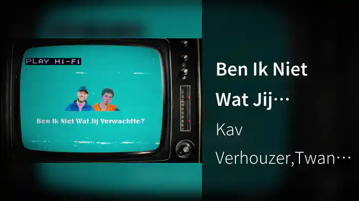 Ben Ik Niet Wat Jij Verwachtte (Lyric Video)