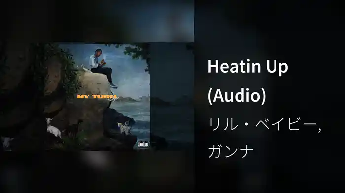 Heatin Up (Audio)