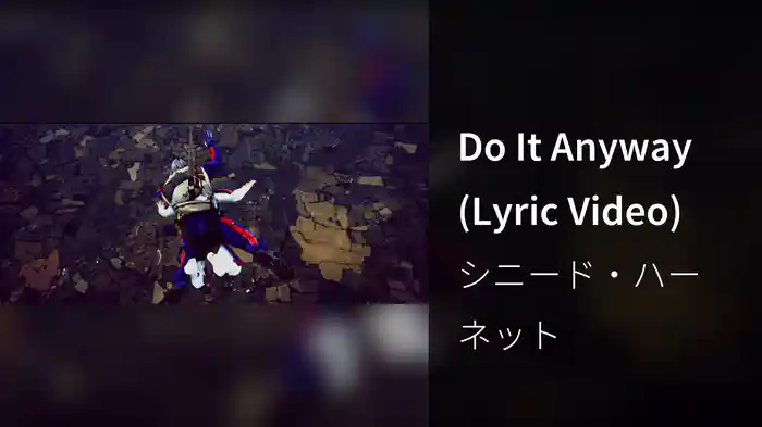 Do It Anyway (Lyric Video)