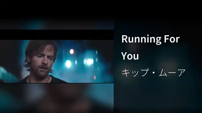 Running For You