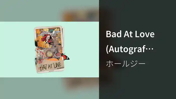 Bad At Love (Autograf Remix/Audio)