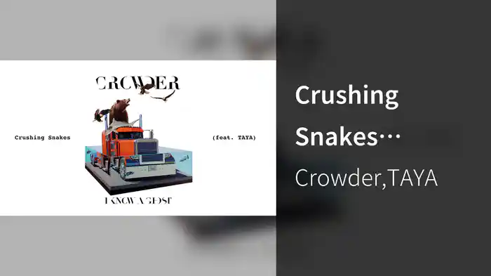 Crushing Snakes (Audio)