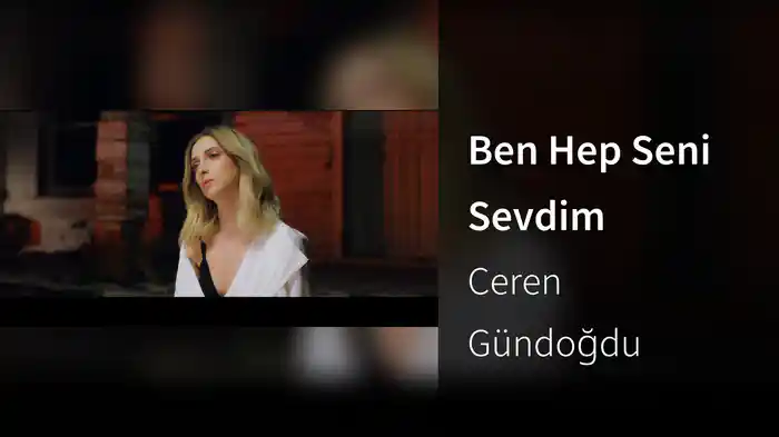Ben Hep Seni Sevdim