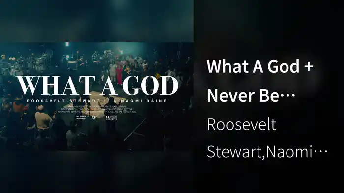 What A God + Never Be Another (Live)