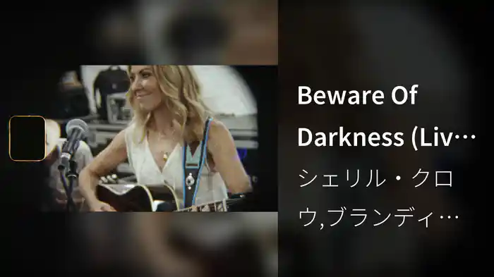 Beware Of Darkness (Live At Newport Folk Festival)