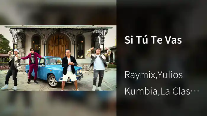 Si Tú Te Vas