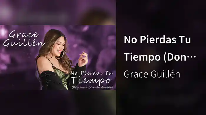 No Pierdas Tu Tiempo (Don Juan) (LETRA / Cumbia)