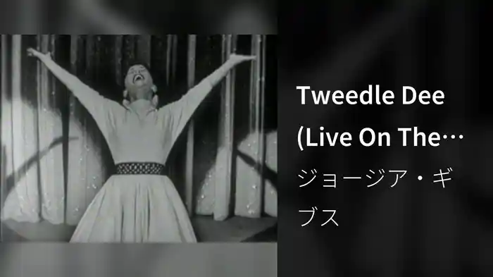 Tweedle Dee (Live On The Ed Sullivan Show, May 1, 1955)