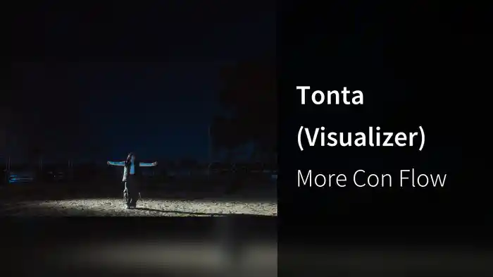 Tonta (Visualizer)
