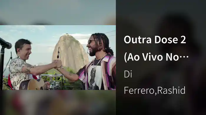 Outra Dose 2 (Ao Vivo No Morro Da Urca / 2019)