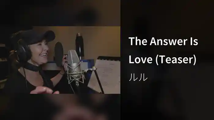 The Answer Is Love (Teaser)