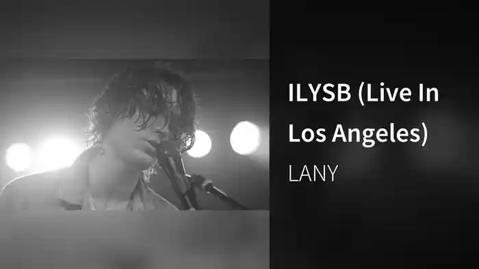 ILYSB (Live In Los Angeles)