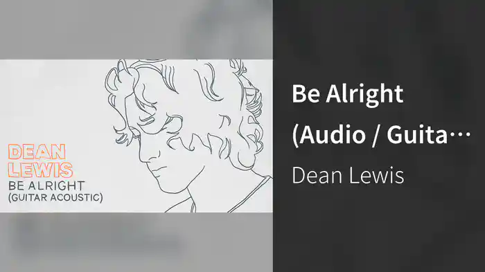 Be Alright (Audio / Guitar Acoustic)