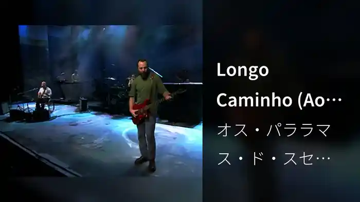 Longo Caminho (Ao Vivo)