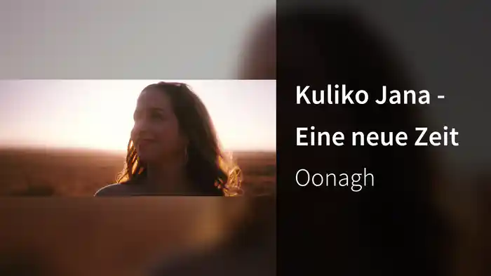 Kuliko Jana - Eine neue Zeit