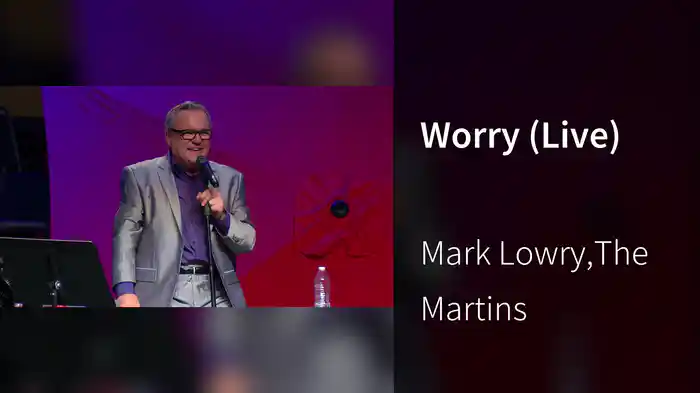 Worry (Live)