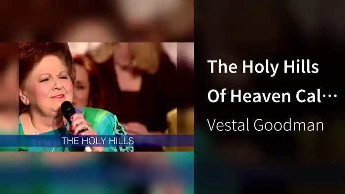 The Holy Hills Of Heaven Call Me (Lyric/Live At Whitewell Metropolitan Tabernacle, Belfast, Ireland/2000)
