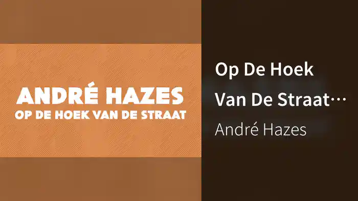 Op De Hoek Van De Straat (Lyric Video)