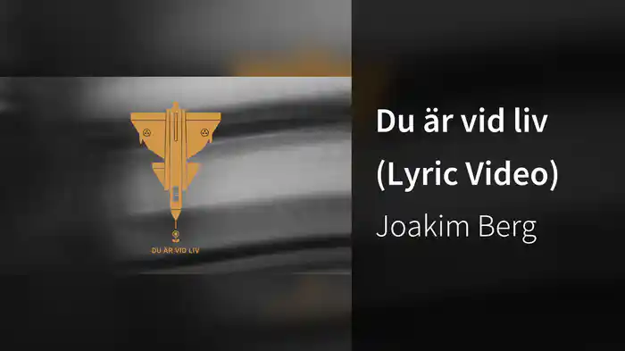 Du är vid liv (Lyric Video)