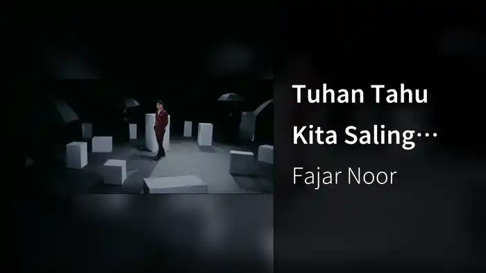 Tuhan Tahu Kita Saling Cinta (Alternate Video)