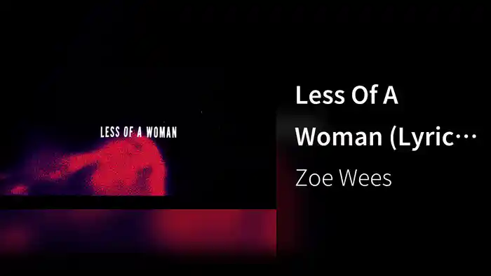 Less Of A Woman (Lyric Video)