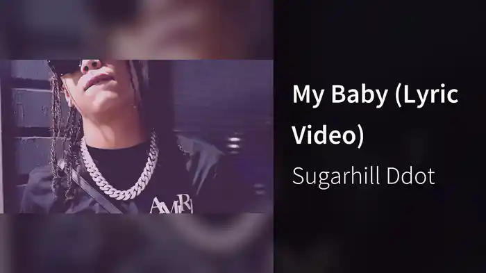 My Baby (Lyric Video)