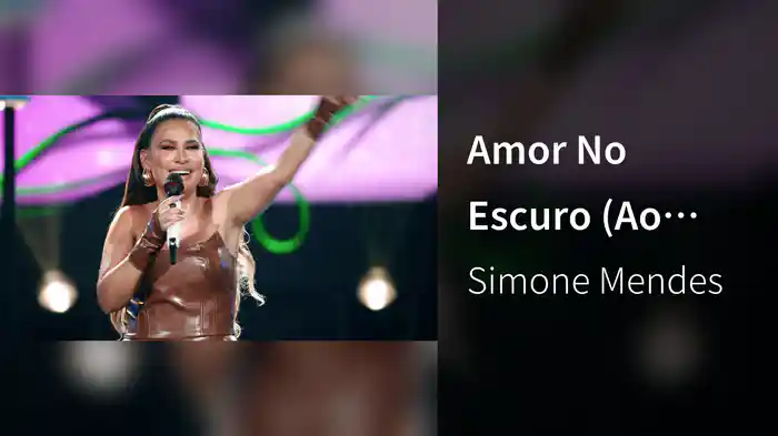 Amor No Escuro (Ao Vivo Em Manaus / 2024)