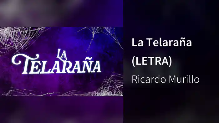 La Telaraña (LETRA)