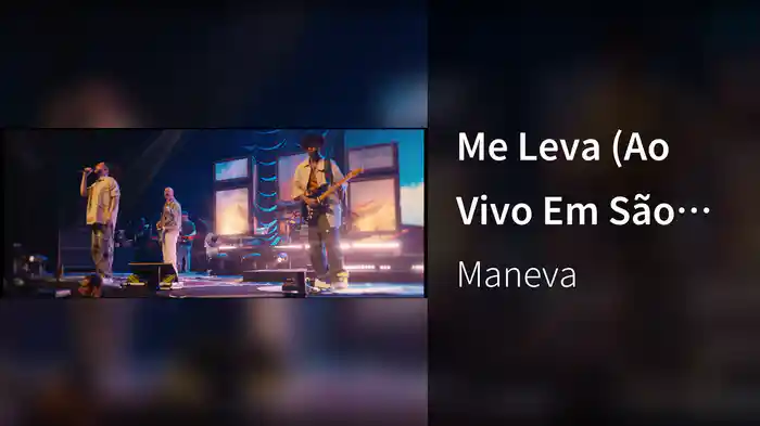 Me Leva (Ao Vivo Em São Paulo / 2025)