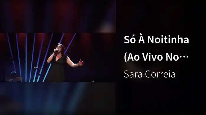 Só À Noitinha (Ao Vivo No Capitólio, Lisboa / 2019)