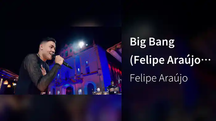 Big Bang (Felipe Araújo In Brasília / Ao Vivo Na Praia / 2019)