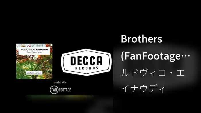 Brothers (FanFootage Collaborative Fan Video)