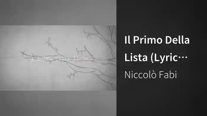 Il Primo Della Lista (Lyric Video)