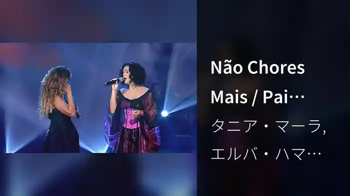 Não Chores Mais / Pai Nosso (Ao Vivo)
