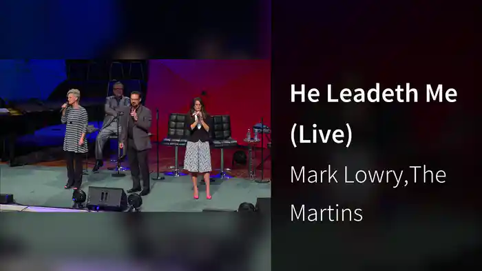 He Leadeth Me (Live)