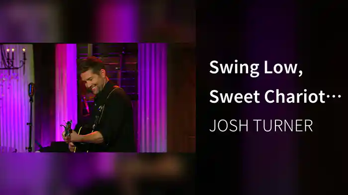 Swing Low, Sweet Chariot (Live)
