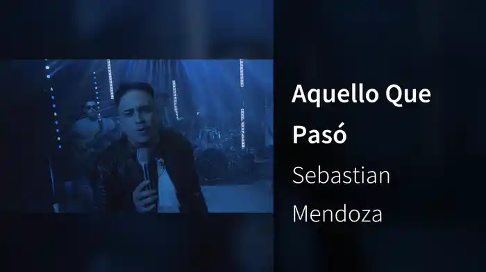 Aquello Que Pasó