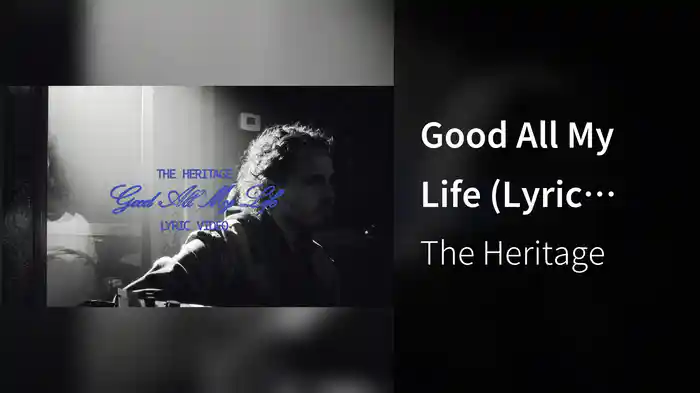 Good All My Life (Lyric Video)