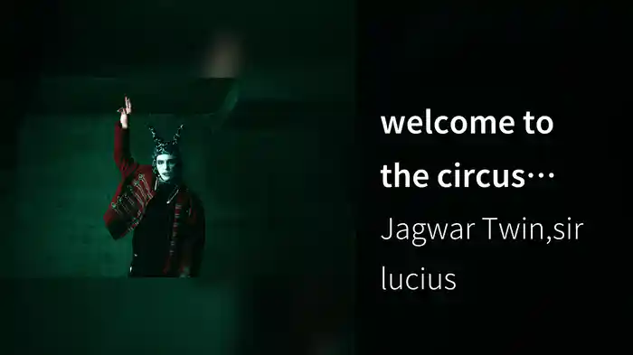 welcome to the circus (Visualizer)